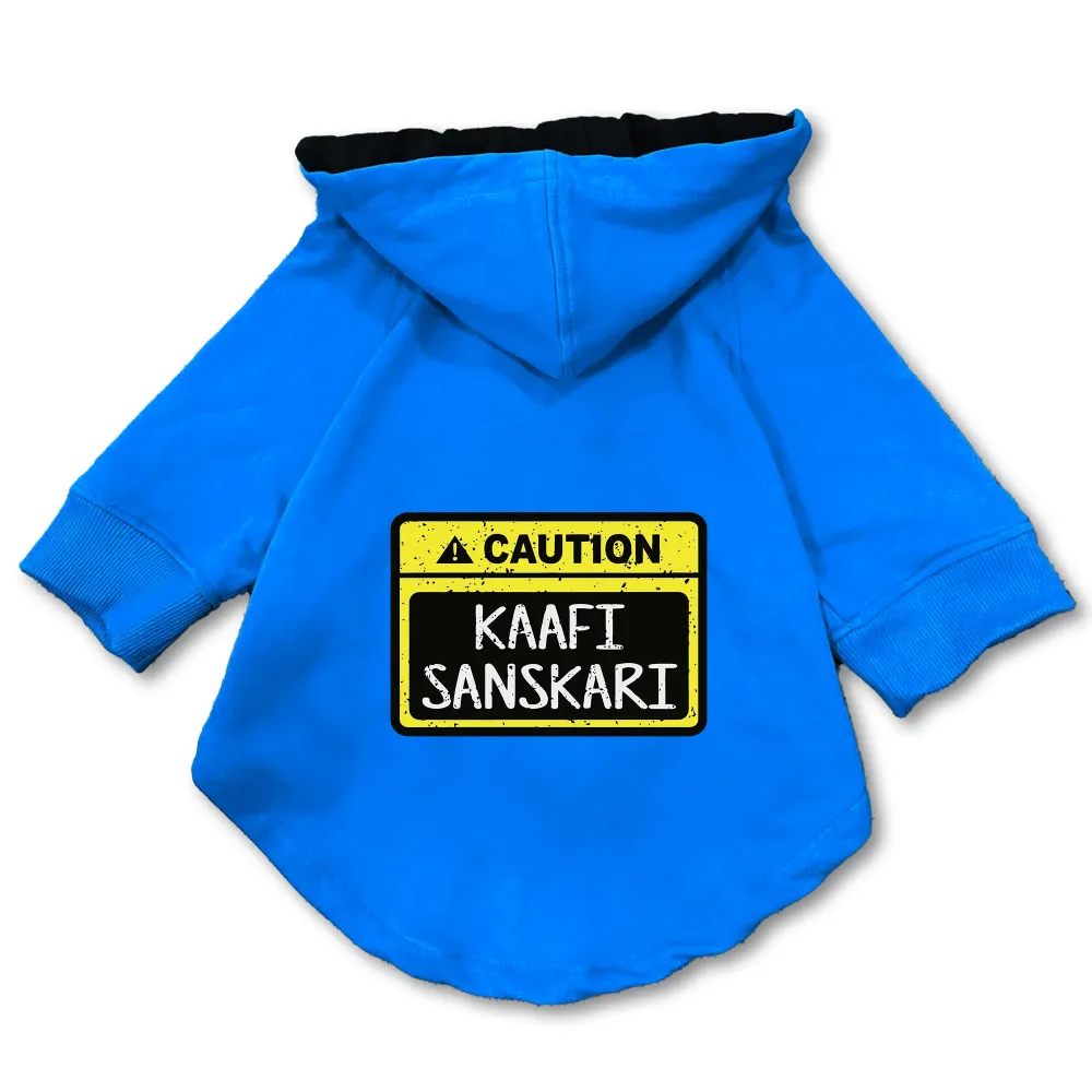Pawsindia Caution Kaafi Sanskari Hoodie for Dogs (Blue)