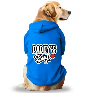 Pawsindia Daddy's Boy Hoodie for Dogs (Blue)