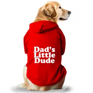 Pawsindia Dad's Little Dude Hoodie for Dogs (Red)