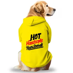 Pawsindia Hot Handsome Hanikarak Hoodie for Dogs (Yellow)